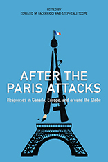 [9781442630017] After the Paris Attacks: Responses in Canada, Europe, and Around the Globe