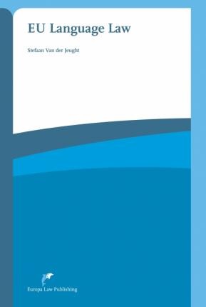 [9789089521729] EU Language Law