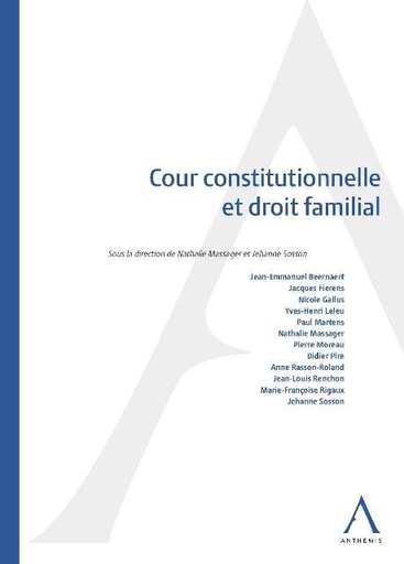 [9782874559549] Cour constitutionnelle et droit familial