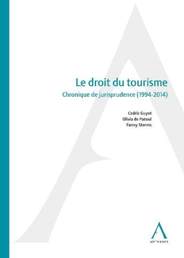 [9782874559358] Le droit du tourisme