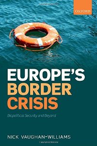 [9780198747024] Europe's Border Crisis - Biopolitical Security and Beyond