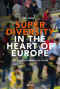 [9789462924284] Superdiversity in the heart of Europe : how migration changes our society