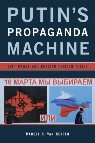 [9781442253612] Putin's Propaganda Machine - Soft Power and Russian Foreign Policy