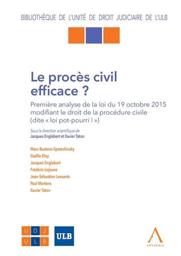[9782807200210] Le procès civil efficace?