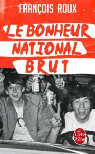 [9782253045441] Le bonheur national brut