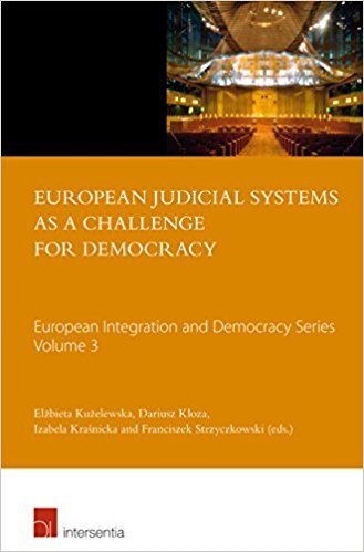 [9781780683164] European Judicial Systems as a Challenge for Democracy - European integration and Democracy series volume 3