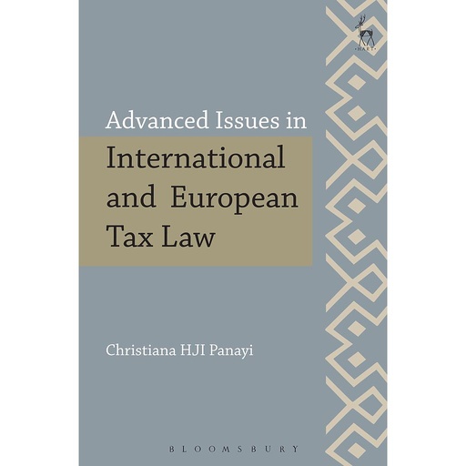 [9781849466950] Advanced Issues in International and European Tax Law