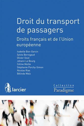 [9782390130642] Droit du transport de passagers - Droits français et de l'Union européenne