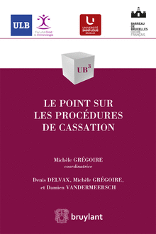 [9782802751755] Le point sur les procédures de cassation