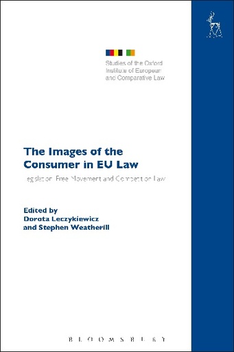 [9781849465441] The Images of the Consumer in EU Law - Legislation, Free Movement and Competition Law