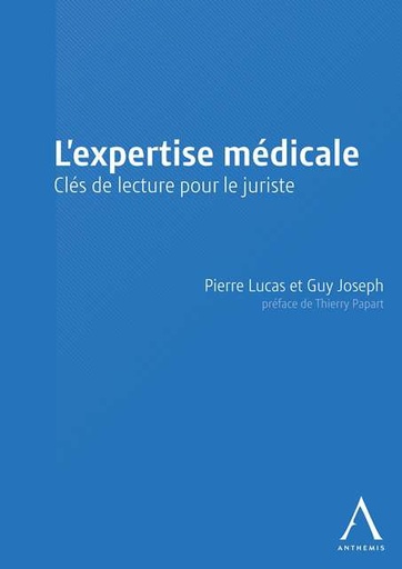 [9782874559778] L'expertise médicale - Clés de lecture pour le juriste