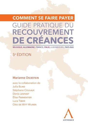 [9782807200562] Comment se faire payer - Guide pratique du recouvrement de créances - 5e édition