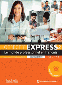 [9782014015751] Objectif express 2 (B1/b2.1) - Livre de l'élève + dvd-rom
