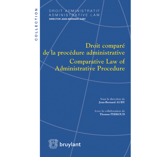 [9782802744085] Droit comparé de la procédure administrative / Comparative Law of Administrative Procedure