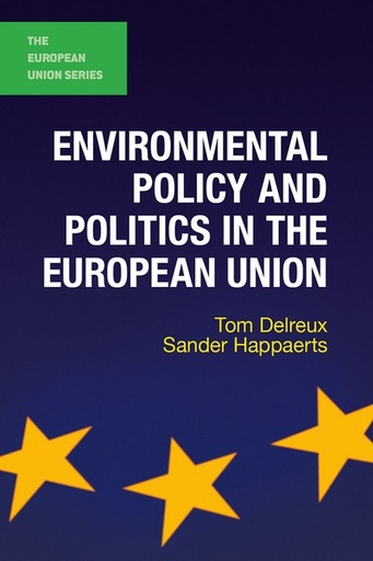 [9780230244269] Environmental Policy and Politics in the European Union