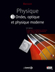 [9782804193812] Physique - Tome 3, Ondes, optique et physique moderne