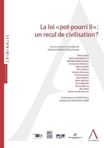 [9782807200623] La loi « pot-pourri II » : un recul de civilisation ?