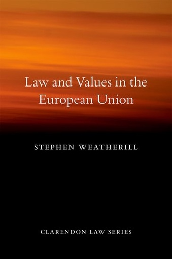 [9780199557271] Law and Values in the European Union
