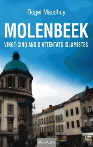 [9782841868315] Molenbeek: Vingt-cinq ans d'attentats islamistes