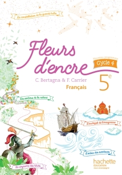 [9782013953115] Français 5e cycle 4 Fleurs d'encre - édition 2016