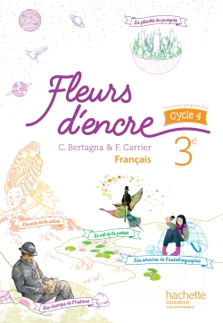 [9782013953290] Fleurs d'encre - Français 3e cycle 4