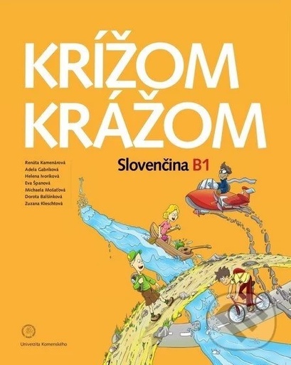 [9788022360043] Krizom krazom - Slovencina B1 (student book + Online Audio)