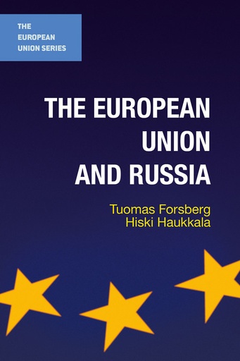 [9781137355331] The European Union and Russia