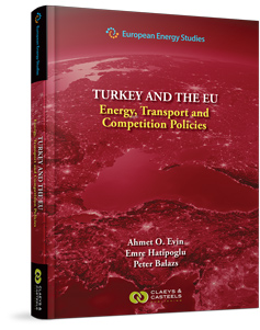 [9789077644379] Turkey and the EU - Energy, Transport and Competition Policies