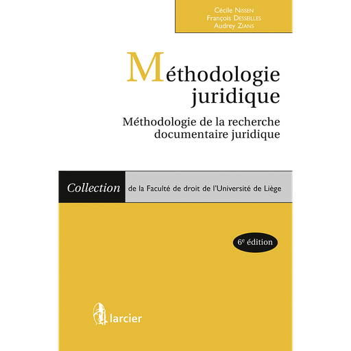 [9782804489274] Méthodologie juridique - Méthodologie de la recherche documentaire juridique