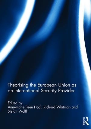[9781138659667] Theorising the European Union as an International Security Provider