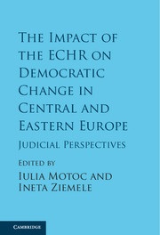 [9781107135024] The Impact of the ECHR on Democratic Change in Central and Eastern Europe