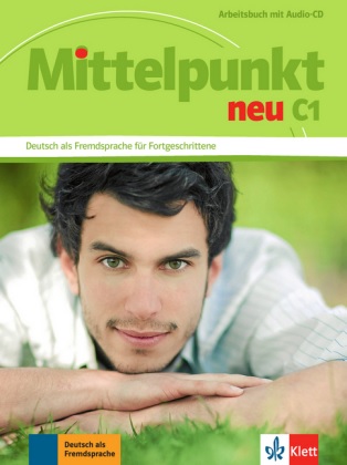 [9783126766616] Mittelpunkt neu, Bd.C1, Arbeitsbuch, m. Audio-CD