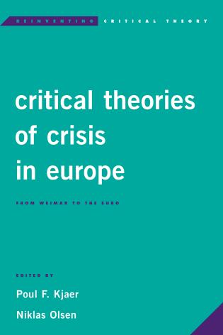 [9781783487462] Critical Theories of Crisis in Europe - From Weimar to the Euro
