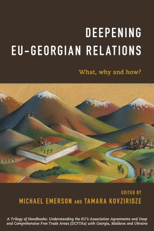 [9781786601674] Deepening EU-Georgian Relations - What, Why and How?