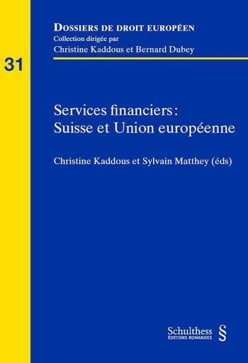 [9783725586011] Services financiers - Suisse et Union européenne