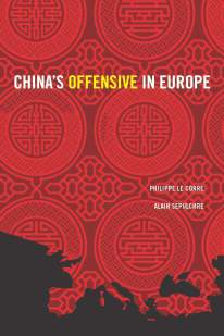 [9780815727989] China’s Offensive in Europe