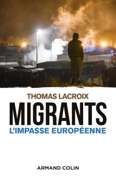[9782200615437] Migrants - L'impasse européenne