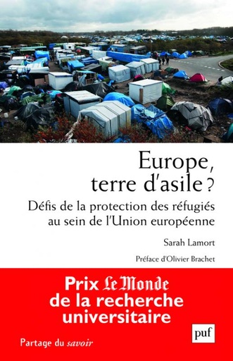 [9782130734666] Europe, terre d'asile ? : défis de la protection des réfugiés au sein de l'Union européenne