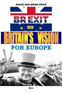 [9781326780869] BREXIT and Britain's Vision for Europe