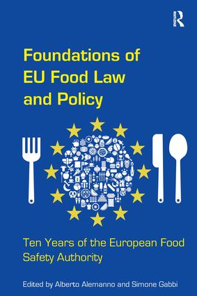 [9781138270022] Foundations of EU Food Law and Policy - Ten Years of the European Food Safety Authority