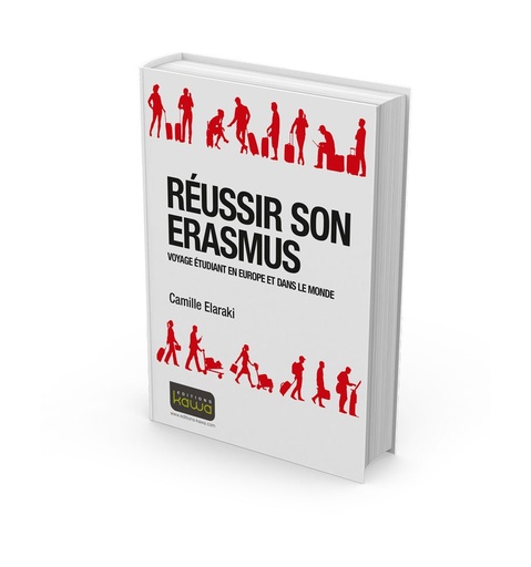 [9782367781150] Réussir son Erasmus - Voyage étudiant en Europe et dans le monde