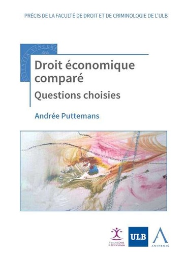 [9782807201798] Droit économique comparé - Questions choisies