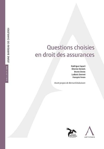 [9782807201859] Questions choisies en droit des assurances