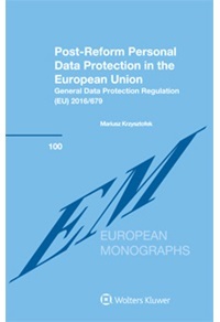 [9789041162373] Post-Reform Personal Data Protection in the European Union. General Data Protection Regulation (EU) 2016/679