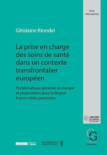 [9783725586202] La prise en charge des soins de santé dans un contexte transfrontalier européen