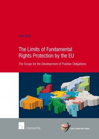 [9781780684550] Limits of Fundamental Rights Protection by the EU