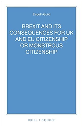 [9789004340886] BREXIT and its Consequences for UK and EU Citizenship or Monstrous Citizenship
