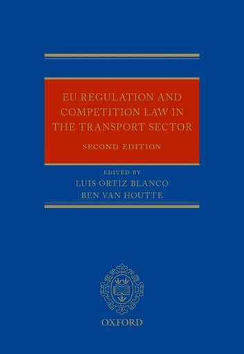 [9780199671076] EU Regulation and Competition Law in the Transport Sector - Second Edition