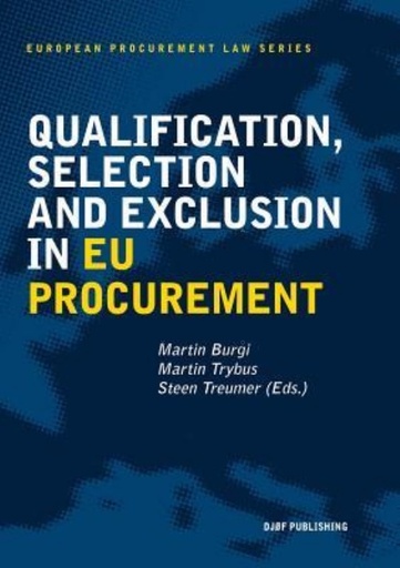 [9788757437133] Qualification, Selection and Exclusion in EU Procurement
