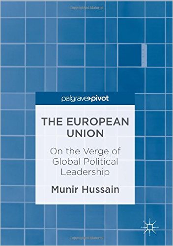 [9789811028830] The European Union - On the Verge of Global Political Leadership